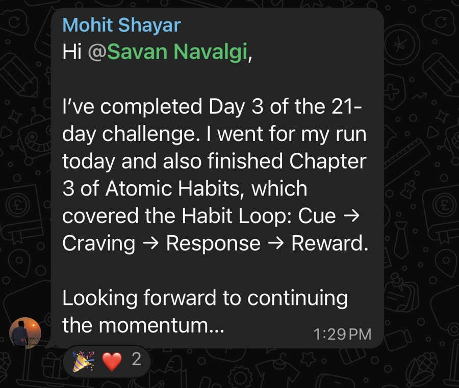 WhatsApp check-in: Day 3 done — run completed and Atomic Habits chapter 3 finished.